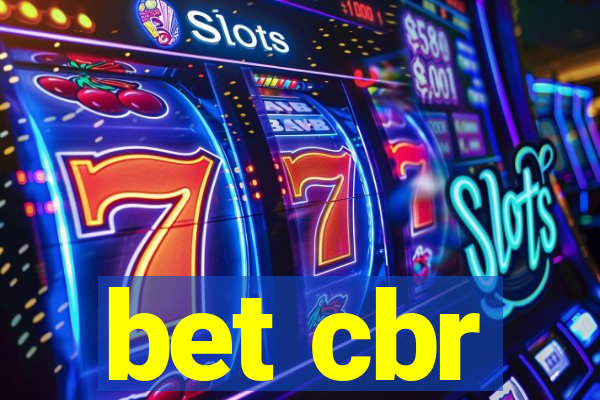 bet cbr